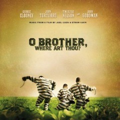 O Brother, Where Art Thou - I Am A Man Of Constant Sorrow