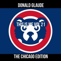 This Is Me Vol 21 (The Chicago Edition)