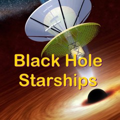 CS08 - Black Hole Starships