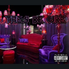 They Be Like feat. SQUID (1st Squid House Single)