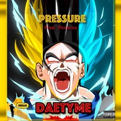 Pressure (Prod By. Penacho)