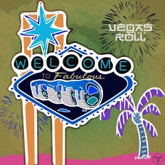 Travis Traps - Vegas Roll (VRPTR Remix)
