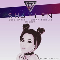 "Cold Water x Cheap Thrills" - Shaylen (Cory Enemy X Syre X RNP MIx)