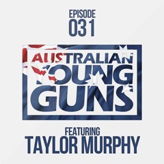 Australian Young Guns | Episode 31 | Taylor Murphy