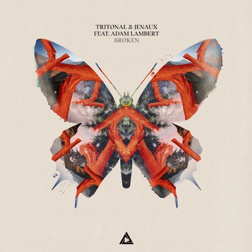 Tritonal, Jenaux, Adam Lambert - Broken (Original Mix)