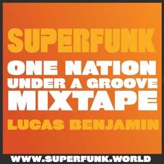 Lucas Benjamin - Super Funk Promo Mix