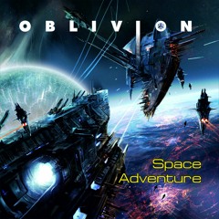Oblivion - Space Adventure