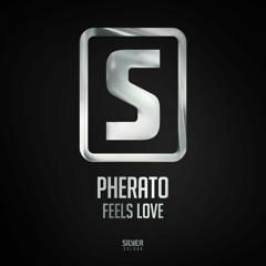Pherato - Feels Love (#SSL066)