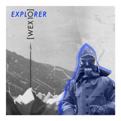 (WEX 10) - Explorer - David Temessi Remix (Complexed Records)
