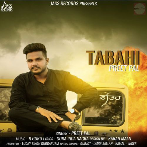 Tabahi by Preet pal [Preet Candy]