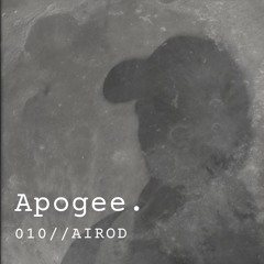 Apogee 010 // AIROD