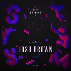 Josh Brown - Frequencies (Original Mix)
