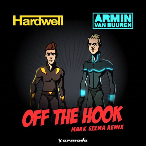 Hardwell & Armin van Buuren - Off The Hook (Mark Sixma Remix) [A State Of Trance 774]