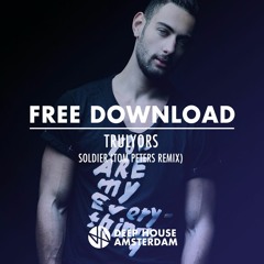 Free Download: Trulyors - Soldier (Tom Peters Remix)