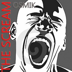 OSMIK - The Scream [Free Download]