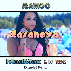 Marioo - Casanova - MADMAX & DJ TEENS Remix