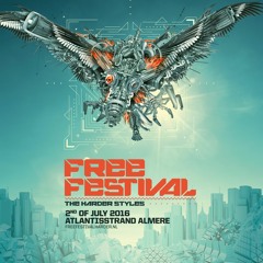 Bass-D & Dutch Movement | Freestyle | Free Festival 2016