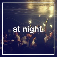 Summer Set - At Night
