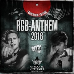 Adrenokrome & Ketanoise - Ground Zero RGB (Frenchcore) Anthem 2016