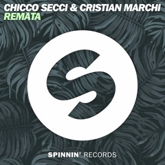 Chicco Secci & Cristian Marchi - Remãta (Chicco Secci Tribe Extended Mix) [OUT NOW]