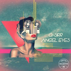 A-Sirr - Angel Eyes ("Angel Eyes EP" out NOW)