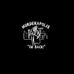 Murderapolis (feat. MNfobia)
