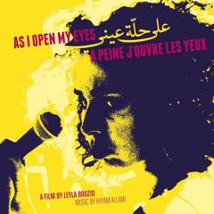 6- ‘Ala Hallet ‘Aini | As I Open My Eyes (Bar Scene) - Khyam Allami and Baya Medhaffar