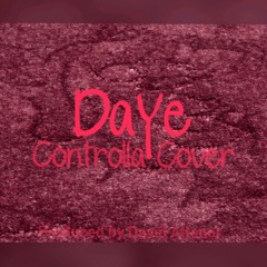 Daye - Controlla Cover
