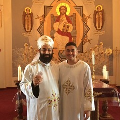 Fr. Gregory Bekhit - Fraction To The Son (Annual) St. Antony's Monastery