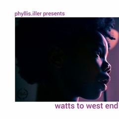 Watts To West End
