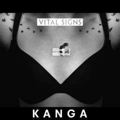 KANGA - VITAL SIGNS (TEXTBEAK GHOST IN THE SHELL REMIX)