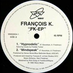 FK - Hypnodelic (Kid Paris NYC Underground ReVision)