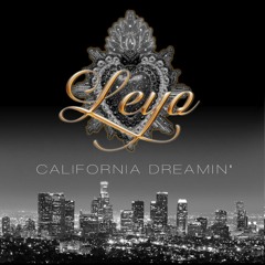 LEYO - California Dreamin' (#YoSoyCalifornia)  2