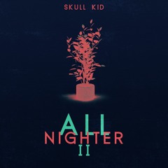 All-Nighter II