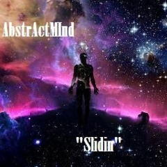 AbstrAct MInd- Viben' (Slidin)