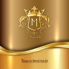 Deep in Mind Vol.81 By Manu DC