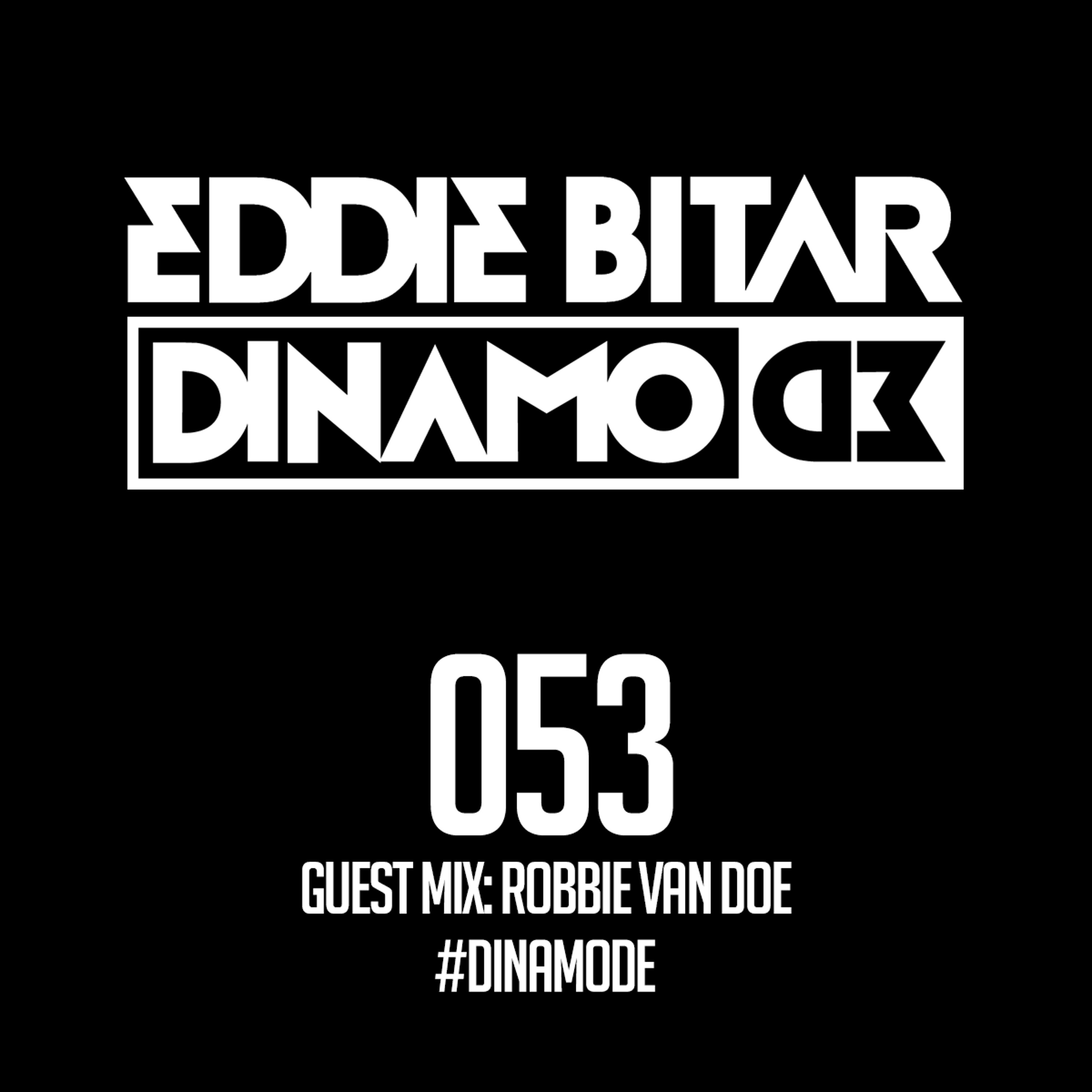 Dinamode 053 - Robbie Van Doe Guest Mix