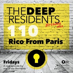 The DeepResidents 110 - Rico from Paris [Beachgrooves]
