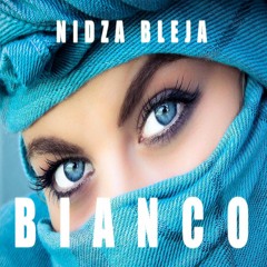 Nidza Bleja - Bianco  2016