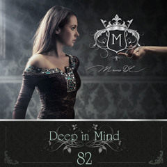 Deep in Mind Vol.82 By Manu DC
