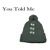 Artwork for You Told Me (Michael Nesmith-Monkees Cover)