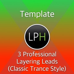 3 Professional Layering Leads (Classic Trance Style)