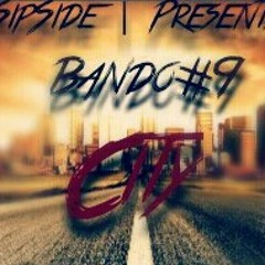 Bando#9 City Clean Version (Prod. Ratchet of DHE)