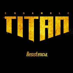 RESISTENCIA (Cover TITAN)