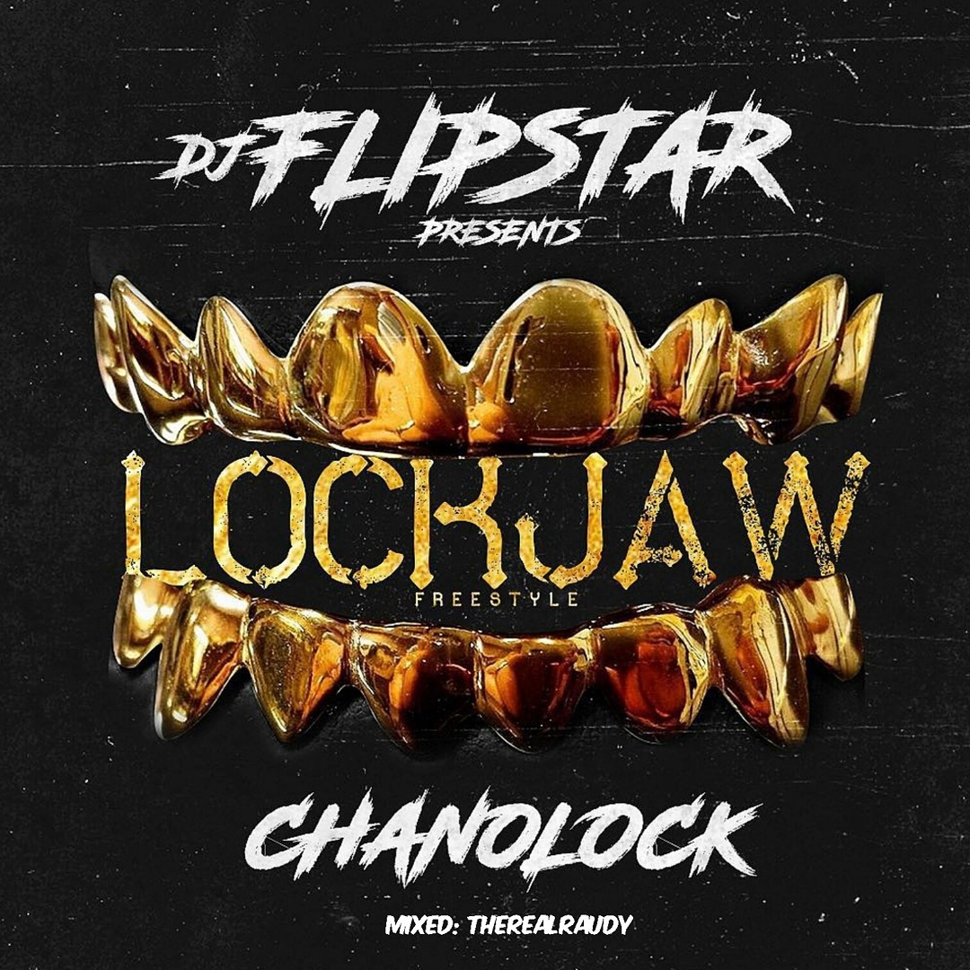 Stream Chanolock - Lockjaw (Freestyle) by Chanolock | Listen online for ...