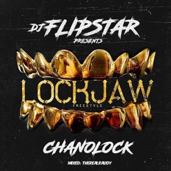 Chanolock - Lockjaw (Freestyle)