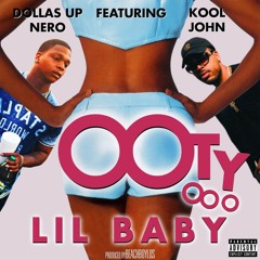 Ooty Ooo ft. Kool John & Dollas Up Nero - Lil Baby (Prod. BeachBoyLos)[Thizzler.com]