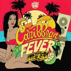 CARIBBEAN FEVER MIXTAPE