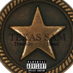 Texas Sam - Trevelo & Head