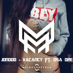 JonDod - Vacancy ft. Dsa Dre (Original Mix)